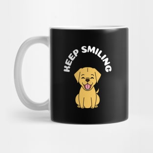 Keep Smiling, Dog Mug